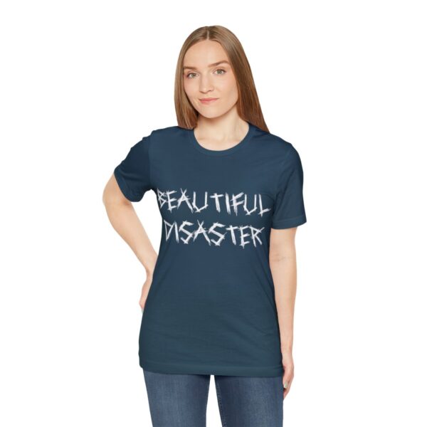 Brat Life "Beautiful Disaster" Unisex Jersey Short Sleeve Tee - Image 197