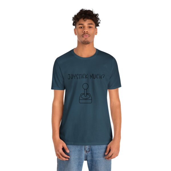 Brat Life "Joystick much?" Unisex Jersey Short Sleeve Tee - Image 220