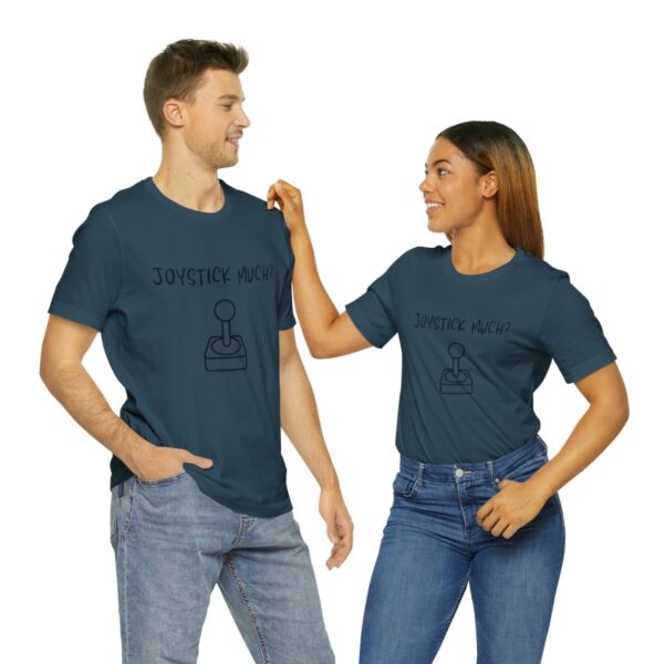 Brat Life "Joystick much?" Unisex Jersey Short Sleeve Tee - Image 226
