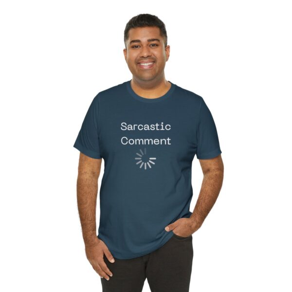 Brat Life "Sarcastic Comment Loading" Unisex Jersey Short Sleeve Tee - Image 128