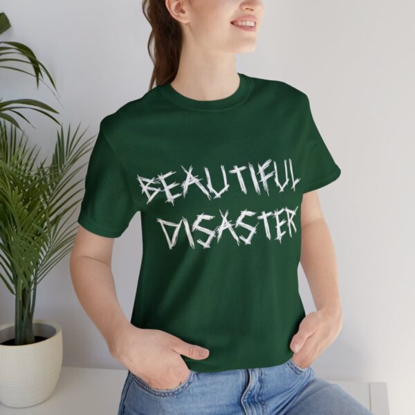 Brat Life "Beautiful Disaster" Unisex Jersey Short Sleeve Tee - Image 105