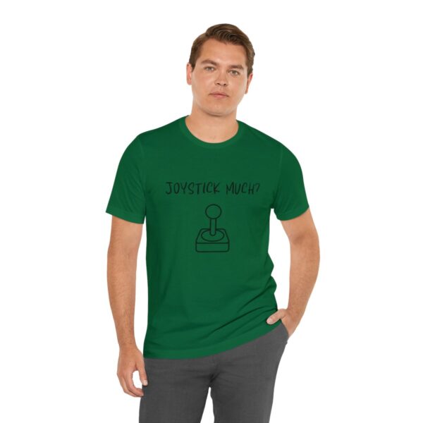 Brat Life "Joystick much?" Unisex Jersey Short Sleeve Tee - Image 138