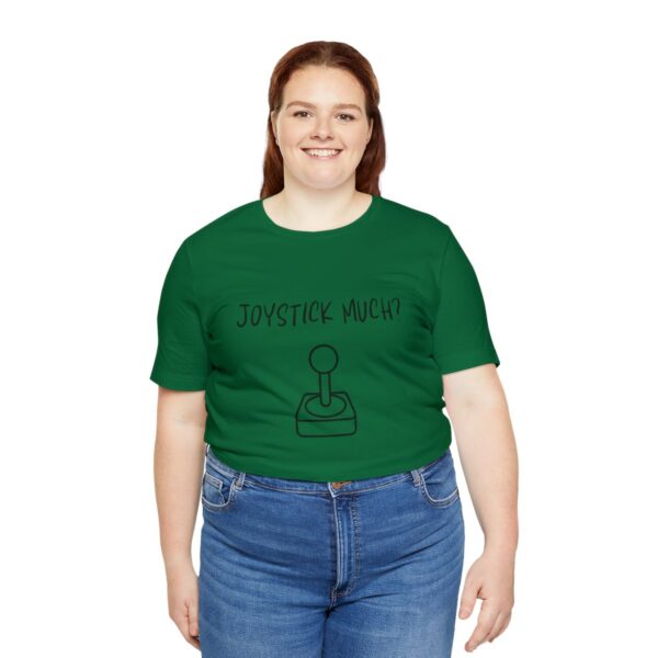 Brat Life "Joystick much?" Unisex Jersey Short Sleeve Tee - Image 139
