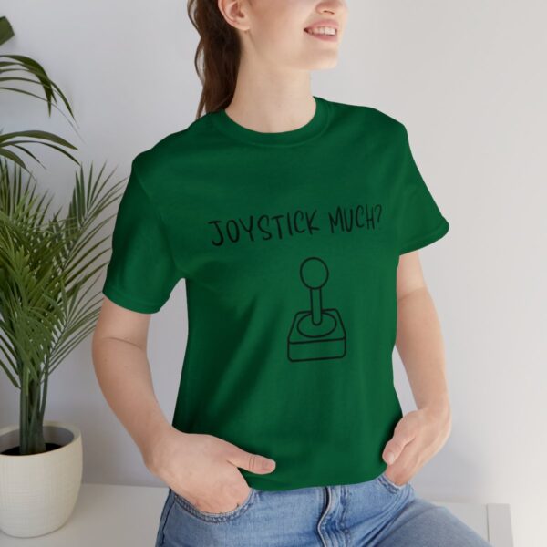 Brat Life "Joystick much?" Unisex Jersey Short Sleeve Tee - Image 141