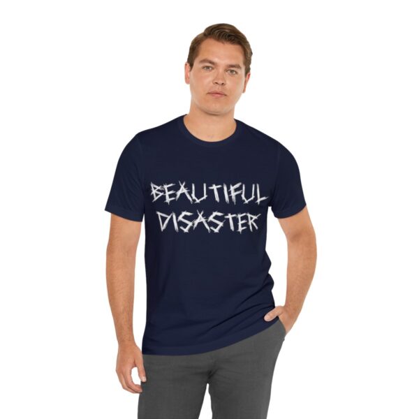 Brat Life "Beautiful Disaster" Unisex Jersey Short Sleeve Tee - Image 210