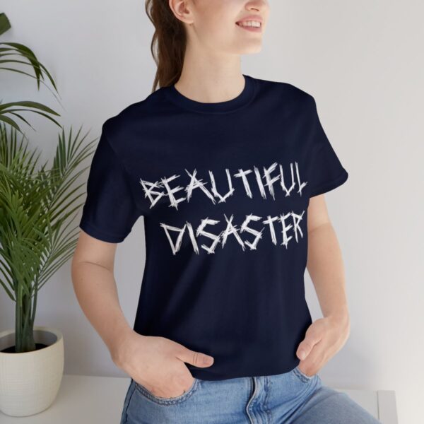 Brat Life "Beautiful Disaster" Unisex Jersey Short Sleeve Tee - Image 213