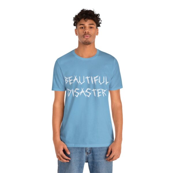 Brat Life "Beautiful Disaster" Unisex Jersey Short Sleeve Tee - Image 160