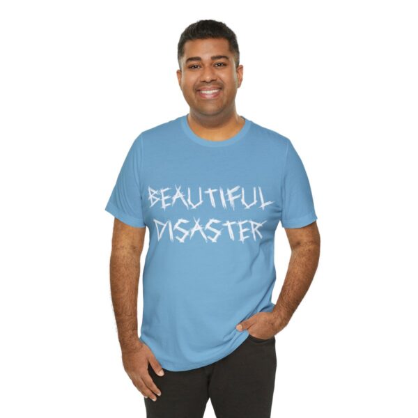 Brat Life "Beautiful Disaster" Unisex Jersey Short Sleeve Tee - Image 164