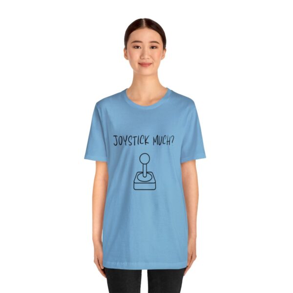 Brat Life "Joystick much?" Unisex Jersey Short Sleeve Tee - Image 183