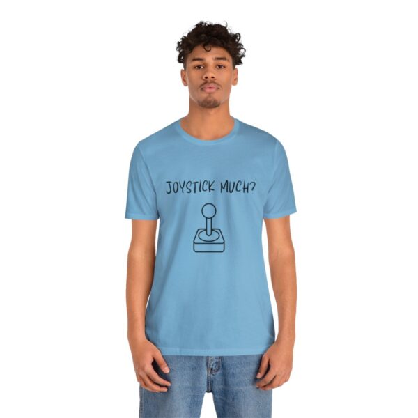 Brat Life "Joystick much?" Unisex Jersey Short Sleeve Tee - Image 184