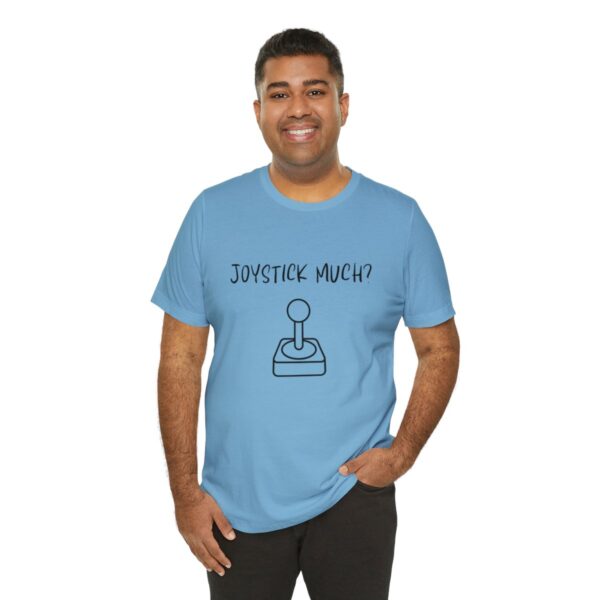 Brat Life "Joystick much?" Unisex Jersey Short Sleeve Tee - Image 188