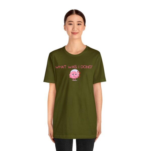 Brat Life "What was I doing?" Unisex Jersey Short Sleeve Tee - Image 75