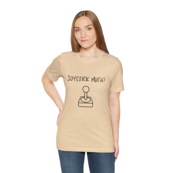 Brat Life "Joystick much?" Unisex Jersey Short Sleeve Tee - Image 65