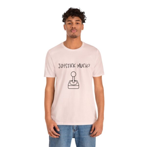 Brat Life "Joystick much?" Unisex Jersey Short Sleeve Tee - Image 4