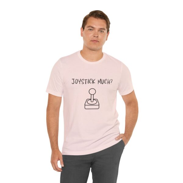 Brat Life "Joystick much?" Unisex Jersey Short Sleeve Tee - Image 6