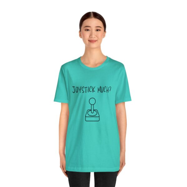 Brat Life "Joystick much?" Unisex Jersey Short Sleeve Tee - Image 123