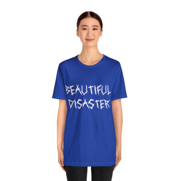 Brat Life "Beautiful Disaster" Unisex Jersey Short Sleeve Tee - Image 171