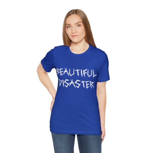 Brat Life "Beautiful Disaster" Unisex Jersey Short Sleeve Tee - Image 173