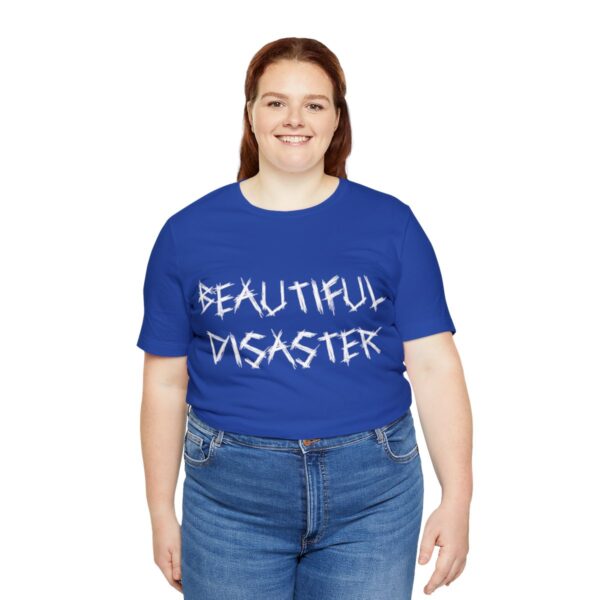 Brat Life "Beautiful Disaster" Unisex Jersey Short Sleeve Tee - Image 175