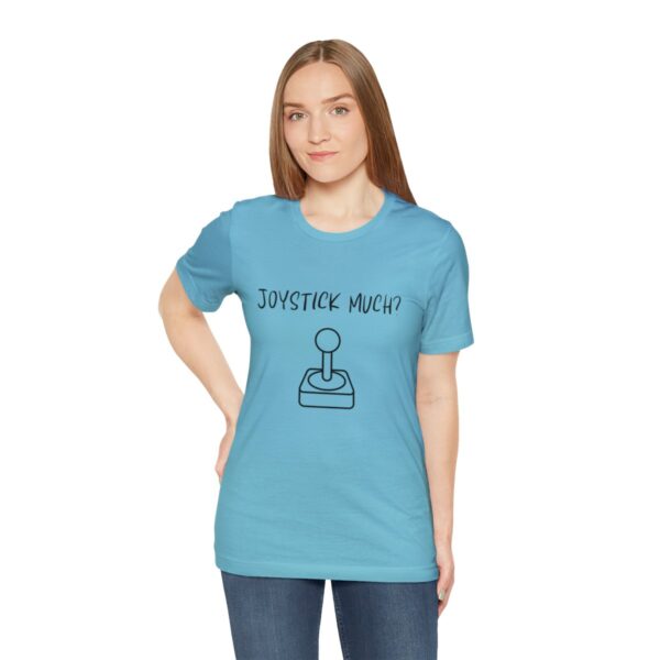 Brat Life "Joystick much?" Unisex Jersey Short Sleeve Tee - Image 161