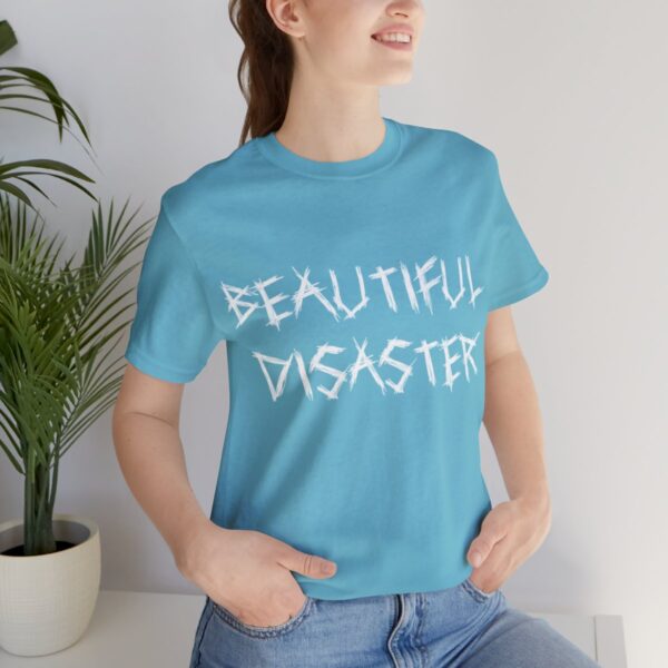 Brat Life "Beautiful Disaster" Unisex Jersey Short Sleeve Tee - Image 141