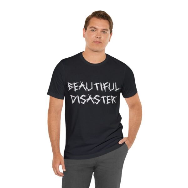 Brat Life "Beautiful Disaster" Unisex Jersey Short Sleeve Tee - Image 66
