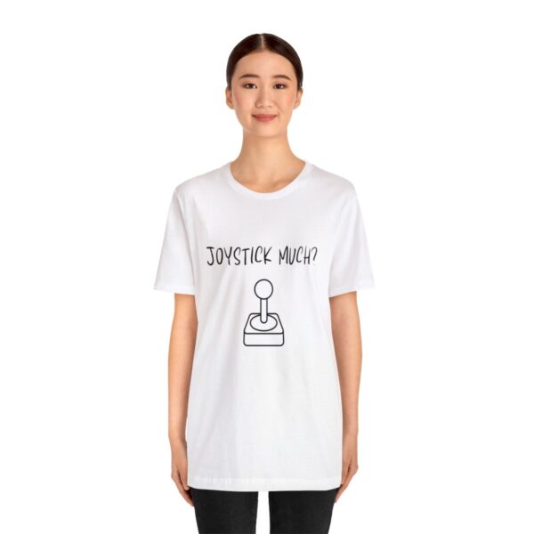 Brat Life "Joystick much?" Unisex Jersey Short Sleeve Tee - Image 15