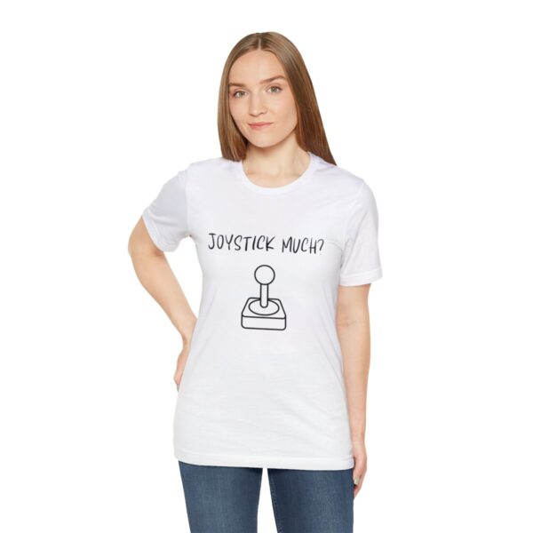 Brat Life "Joystick much?" Unisex Jersey Short Sleeve Tee - Image 17