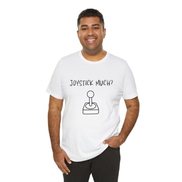 Brat Life "Joystick much?" Unisex Jersey Short Sleeve Tee - Image 20