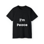 Brat Life "I'm Peace" Unisex Ultra Cotton Tee