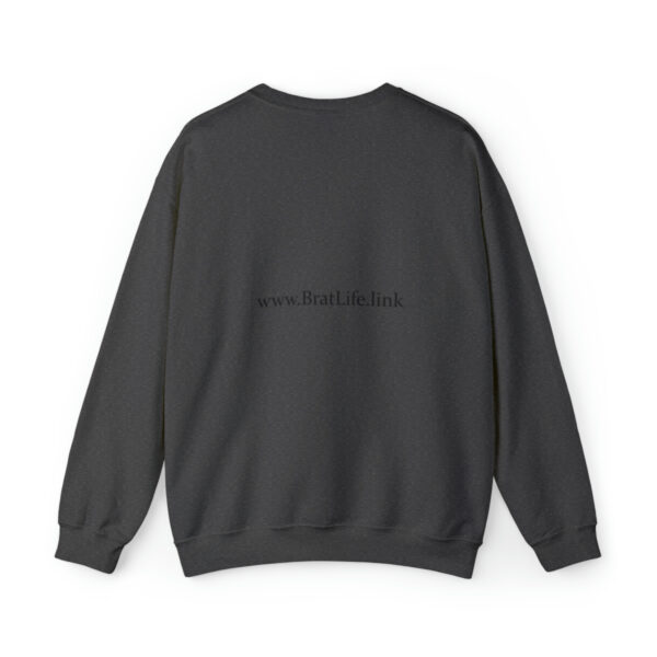 Brat Life Unisex Heavy Blend™ Crewneck Sweatshirt - Image 2