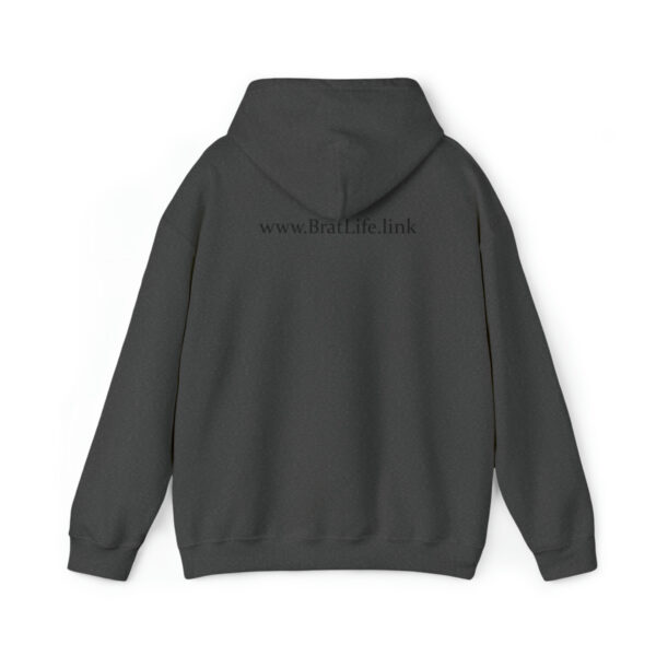 Brat Boss Brat Life Unisex Heavy Blend™ Hooded Sweatshirt - Image 2