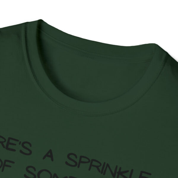 Brat Life "Sprinkle of Fucks" Unisex Softstyle T-Shirt - Image 24