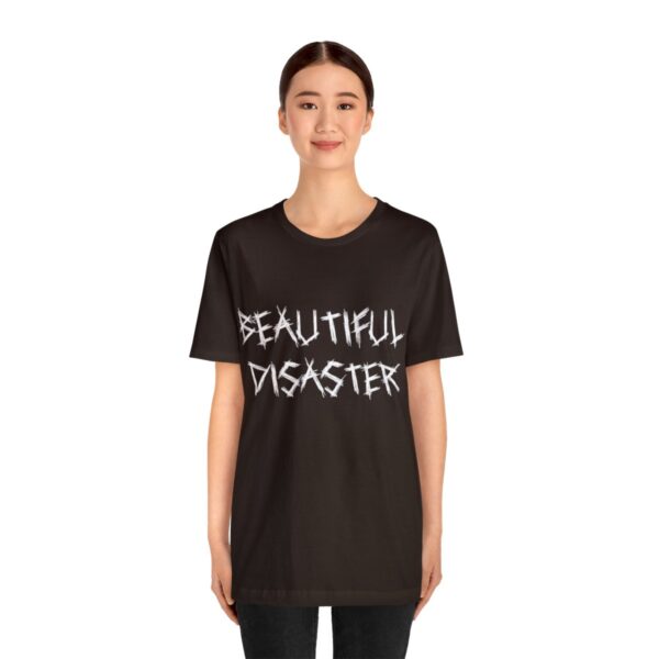 Brat Life "Beautiful Disaster" Unisex Jersey Short Sleeve Tee - Image 27