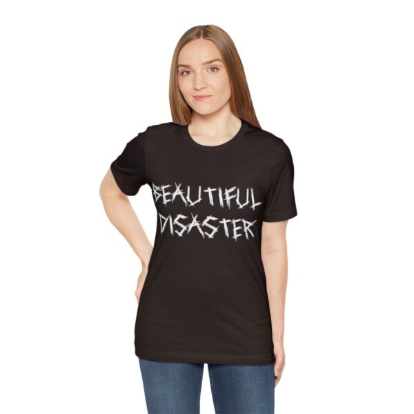 Brat Life "Beautiful Disaster" Unisex Jersey Short Sleeve Tee - Image 29