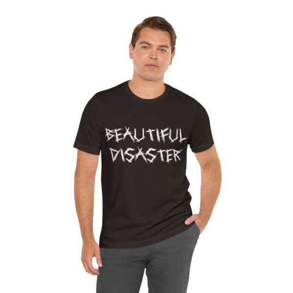 Brat Life "Beautiful Disaster" Unisex Jersey Short Sleeve Tee - Image 30