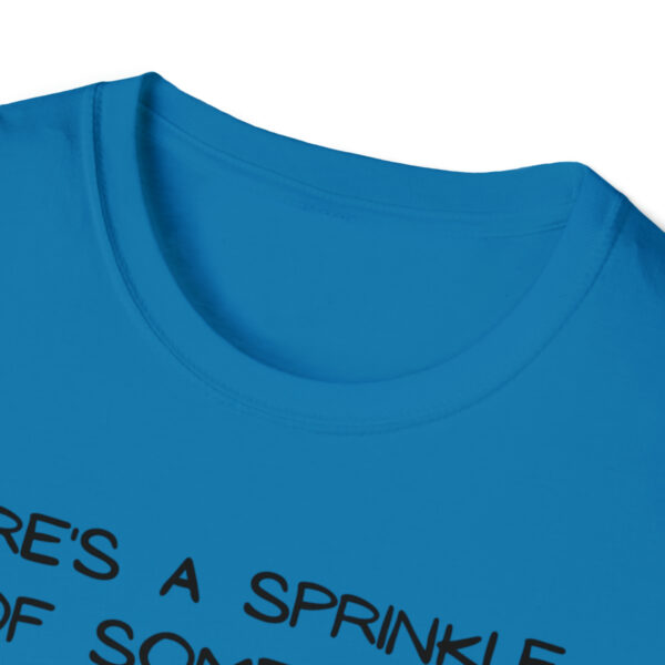 Brat Life "Sprinkle of Fucks" Unisex Softstyle T-Shirt - Image 45