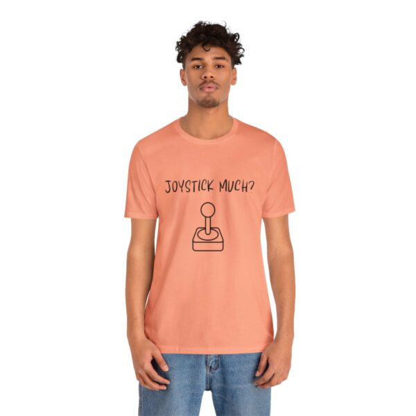 Brat Life "Joystick much?" Unisex Jersey Short Sleeve Tee - Image 88