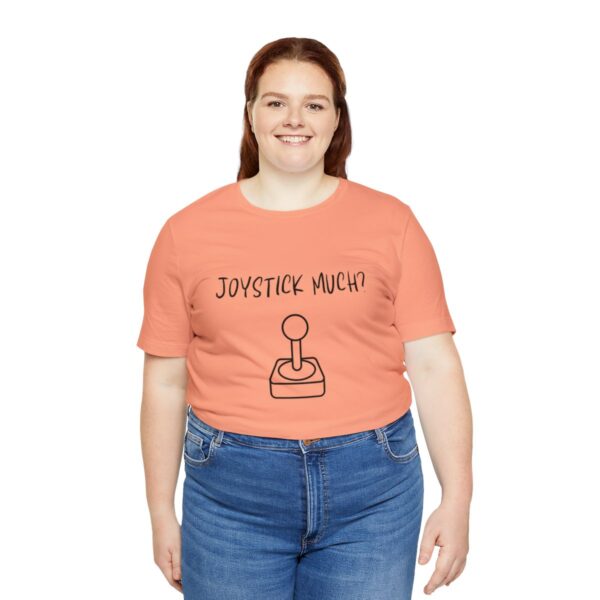 Brat Life "Joystick much?" Unisex Jersey Short Sleeve Tee - Image 91