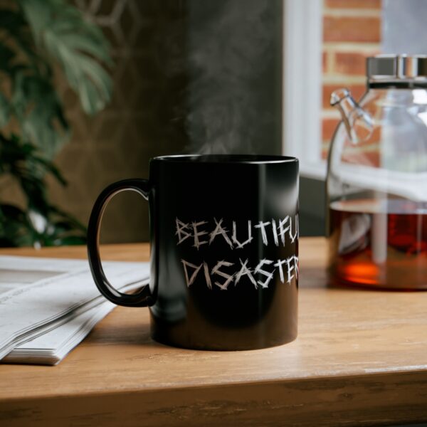 Brat Life "Beautiful Disaster" 11oz Black Mug - Image 6