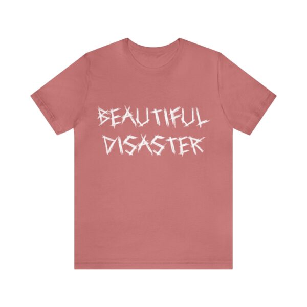 Brat Life "Beautiful Disaster" Unisex Jersey Short Sleeve Tee - Image 13
