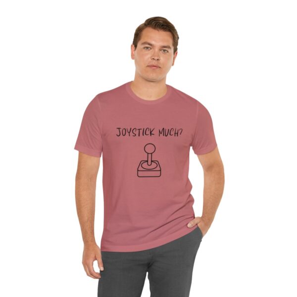 Brat Life "Joystick much?" Unisex Jersey Short Sleeve Tee - Image 42