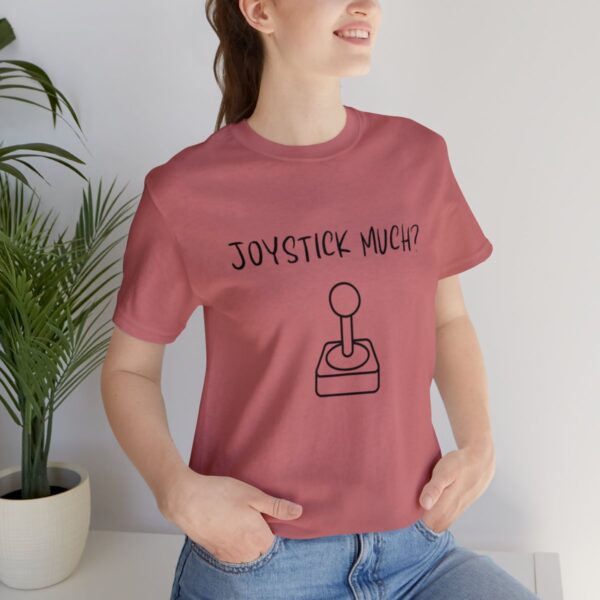 Brat Life "Joystick much?" Unisex Jersey Short Sleeve Tee - Image 45