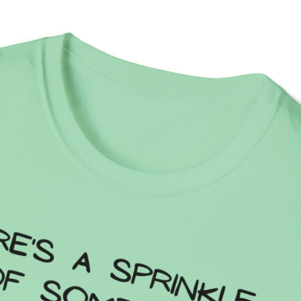 Brat Life "Sprinkle of Fucks" Unisex Softstyle T-Shirt - Image 21