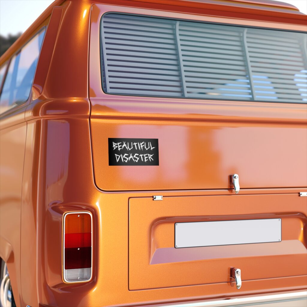 Brat Life "Beautiful Disaster" Bumper Sticker