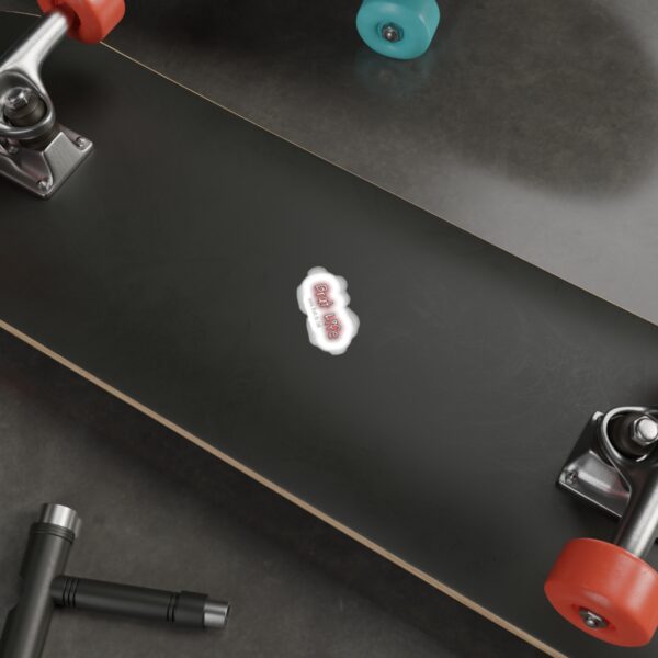 Brat Life Die-Cut Stickers - Image 6