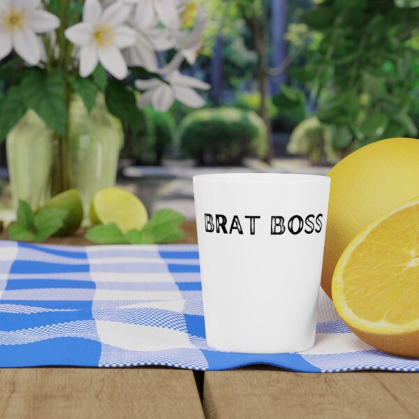 Brat Life Brat Boss Shot Glass - Image 10
