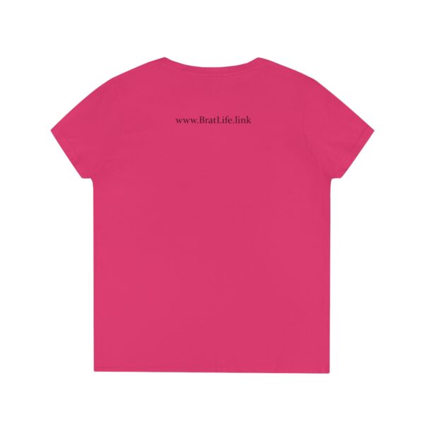 Brat Life "I'm high on you" light Ladies' V-Neck T-Shirt - Image 14