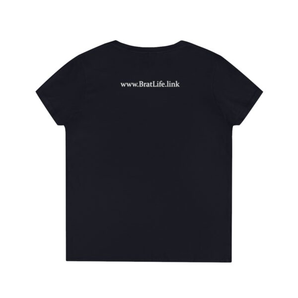 Brat Life "I'm high on you" dark Ladies' V-Neck T-Shirt - Image 2