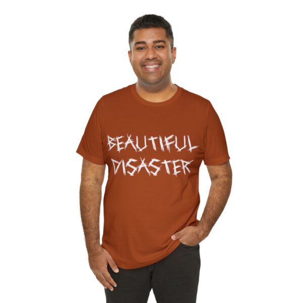 Brat Life "Beautiful Disaster" Unisex Jersey Short Sleeve Tee - Image 44